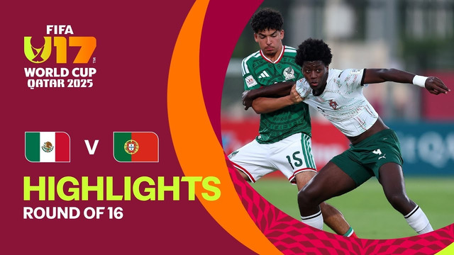 Mexico vs Portugal Highlights | FIFA U-17 World Cup Qatar 2025