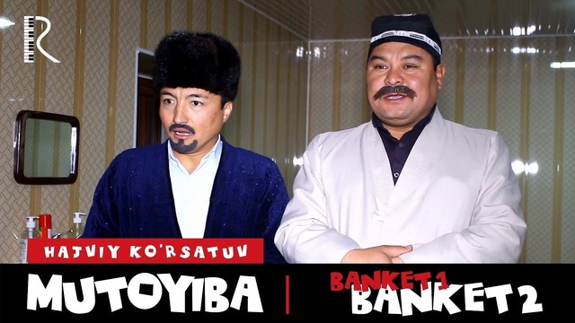 Mutoyiba – Banket (hajviy ko‘rsatuv)