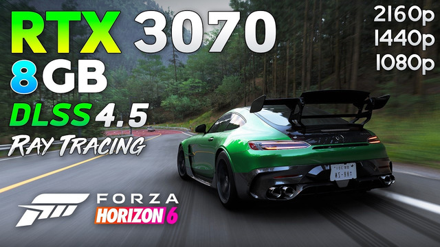 Forza Horizon 6: RTX 3070 8GB | 1080p | 1440p | 4K