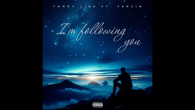 Tommy Lino ft. FERCIN – Я за тобой