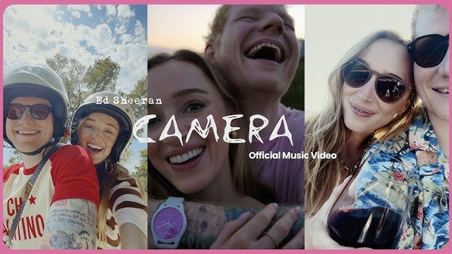 Ed Sheeran – Camera (Official Music Video)