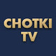 ChotkiTV