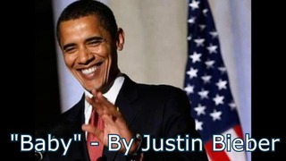 Barack Obama Baby by Justin Bieber