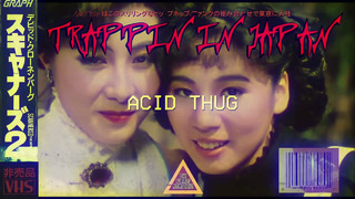 SPYDER550 – Acid Thug