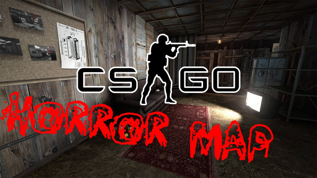 CS:GO – Horror Map | А там правда страшно