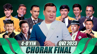 QVZ 2023 | OLIY LIGA | CHORAK FINAL | 4-O’YIN