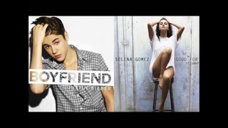 Justin Bieber ft Selena Gomez – Good Boyfriend To You