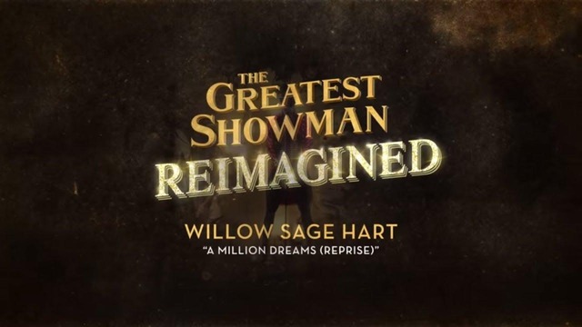 Willow Sage Hart – A Million Dreams (Reprise) [Official Lyric Video]