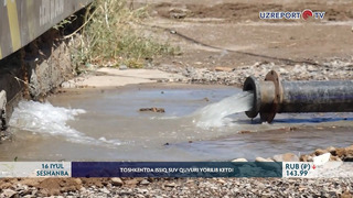 Toshkentda issiq suv quvuri yorilib ketdi