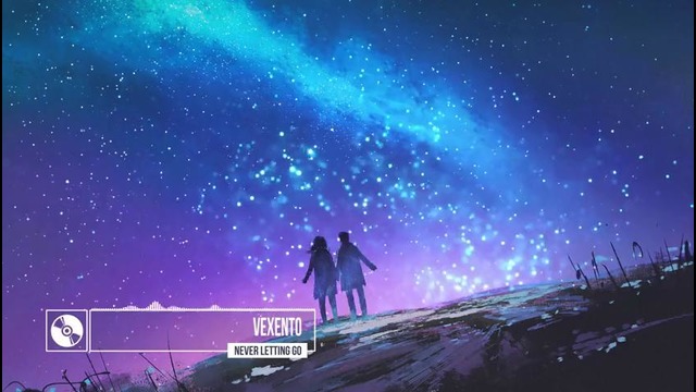 Vexento – Never Letting Go