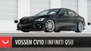 Infiniti Q50 | Vossen CV10 Concave Wheel