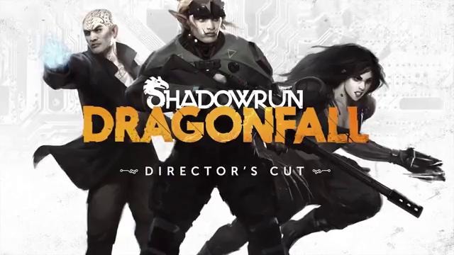 Shadowrun Dragonfall Director’s Cut Trailer
