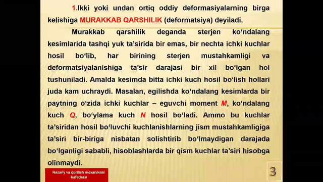Nazariy va amaliy mexanika (Murakkab qarshilik. Qiyshiq egilish)