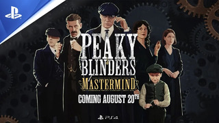 Peaky Blinders: Mastermind | Release Date Trailer | PS4