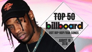 Top 50 • US Hip-Hop/R&B Songs • August 18, 2018 | Billboard-Charts