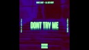 Dave East & Lil Uzi Vert ‘Don’t Try Me’ (Official audio)