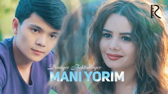 Doniyor Bekturdiyev – Mani yorim (VideoKlip 2018)
