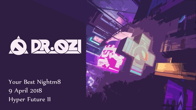 Dr. Ozi – Your Best Nightm8
