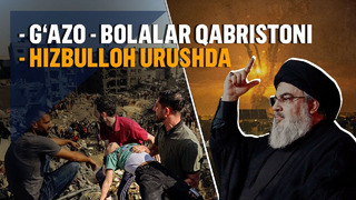 Hizbulloh allaqachon urushda – Geosiyosat dayjesti