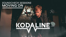 Kodaline – Moving On (Soundcheck Sessions 2019!)