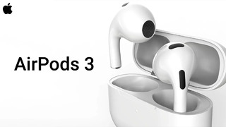Airpods 3 – живые фото, цена, дата анонса, дизайн и характеристики