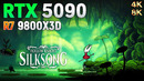 Hollow Knight Silksong: RTX 5090 + Ryzen 7 9800X3D | 4K & 8K