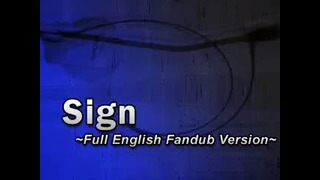 Sign – Naruto Shippuden (English Fandub Version)