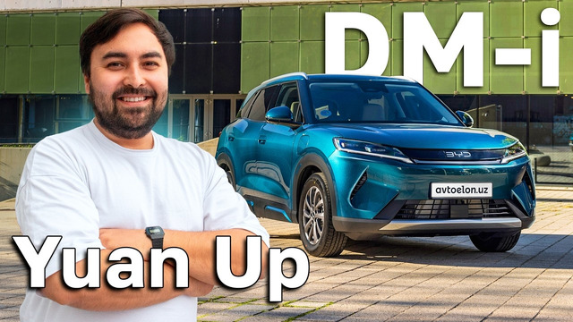 BYD Yuan Up DM-i / “Super gibrid” tizimli avtomobil / Avtoelon.uz