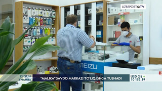 15 iyundan «Malika» savdo markazi o’z faoliyatini boshlaydi