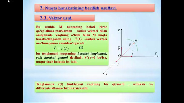 1-Video Kinematika Harakatning berilish usullari