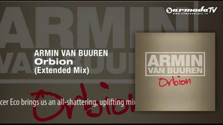 Armin van Buuren – Orbion (Extended Mix)
