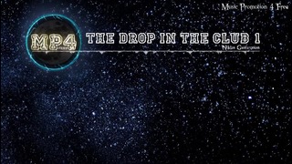 The Drop In The Club 1 by Niklas Gustavsson – Trap Music