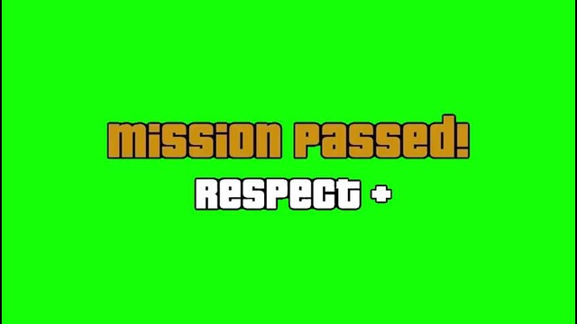GTA Mission Passed (Green Screen) HD