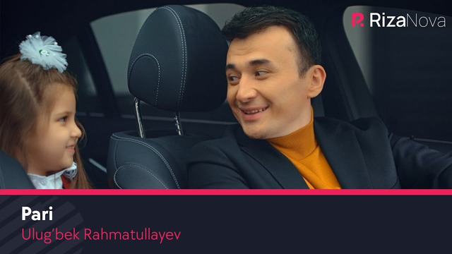 Ulug’bek Rahmatullayev – Pari (Official Video 2020!)