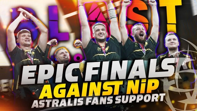 [Na’Vi CS GO] Epic Finals against NiP, Astralis fans support