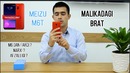 MEIZU M6T – Malikadagi Brat #4