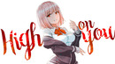 High On You – AMV – 「Anime MV