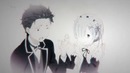 Re׃zero amv – dead