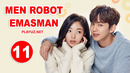 Men robot emasman 11
