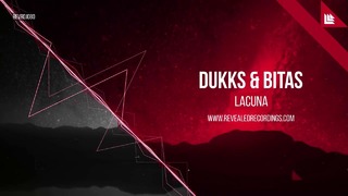 DUKKS & Bitas – Lacuna