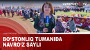 Bo‘stonliq tumanida navro‘z sayli