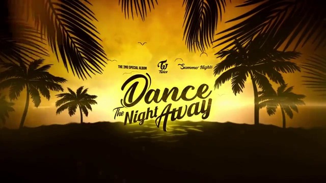 [Preview] TWICE – Dance the night away