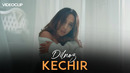 Dilnoz – Kechir (Mood Video)