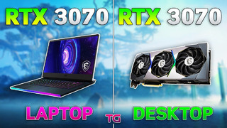 RTX 3070 Laptop vs RTX 3070 Desktop – How Big is the Difference