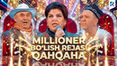 Qahqaha – Millioner bo‘lish rejasi