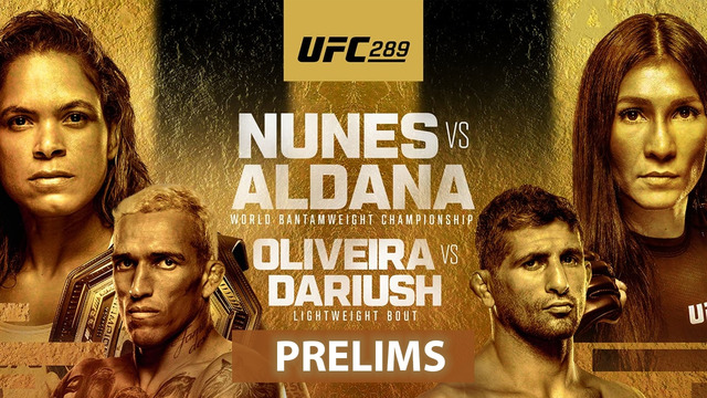 UFC 289: Нунес vs. Алдана (Предварительный кард) 11.06.2023 | Amanda Nunes vs. Irene Aldana