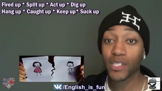 Ways to use the word UP in phrases