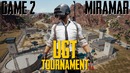 UGT Tournament v1.0 – PUBG Mobile Tournament in Uzbekistan – Game 2 [MIRAMAR]
