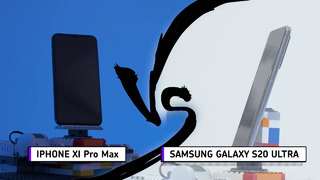 Война гаджетов – обзор смартфонов iPhone 11 Pro Max VS Samsung Galaxy S20 Ultra