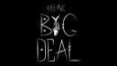 Kid Ink – Big Deal (Audio)
